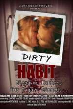 Watch Dirty Habit Tvmuse