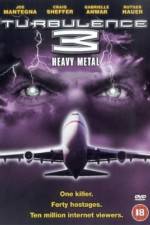 Watch Turbulence 3 Heavy Metal Tvmuse