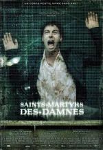 Watch Saint Martyrs of the Damned Tvmuse