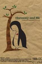 Watch Harmony and Me Tvmuse