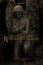 Watch The Last Will and Testament of Rosalind Leigh Tvmuse