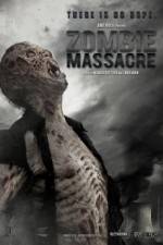 Watch Zombie Massacre Tvmuse