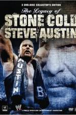 Watch The Legacy of Stone Cold Steve Austin Tvmuse
