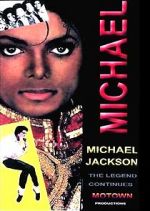 Watch Michael Jackson: The Legend Continues Tvmuse