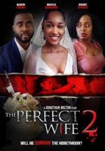 Watch The Perfect Wife 2 Tvmuse