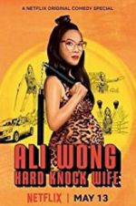 Watch Ali Wong: Hard Knock Wife Tvmuse