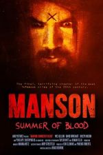 Watch Manson: Summer of Blood Tvmuse