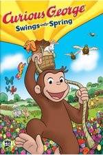 Watch Curious George Swings Into Spring Tvmuse