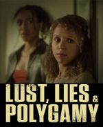 Watch Lust, Lies, and Polygamy Tvmuse