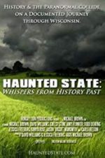 Watch Haunted State: Whispers from History Past Tvmuse