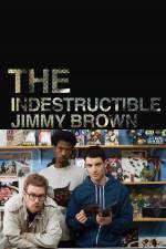 Watch The Indestructible Jimmy Brown Tvmuse