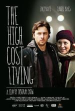 Watch The High Cost of Living Tvmuse
