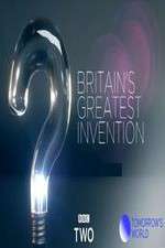 Watch Britain\'s Greatest Invention Tvmuse