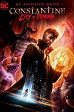 Watch Constantine: City of Demons - The Movie Tvmuse