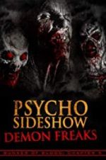 Watch Bunker of Blood: Chapter 5: Psycho Sideshow: Demon Freaks Tvmuse