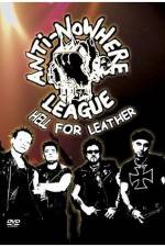 Watch Anti-Nowhere League: Hell For Leather Tvmuse