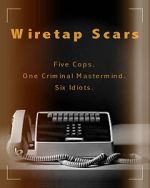 Watch Wiretap Scars (Short 2017) Tvmuse