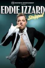 Watch Eddie Izzard Stripped Tvmuse