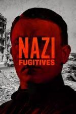 Watch Nazi Fugitives Tvmuse