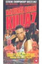Watch ECW: Natural Born Killaz Tvmuse