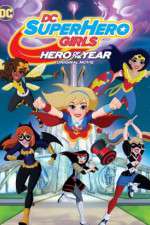 Watch DC Super Hero Girls: Hero of the Year Tvmuse