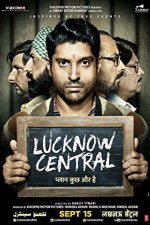 Watch Lucknow Central Tvmuse