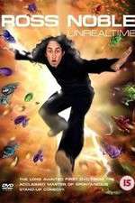 Watch Ross Noble Unrealtime Tvmuse