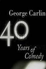 Watch George Carlin: 40 Years of Comedy Tvmuse