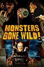 Watch Monsters Gone Wild! Tvmuse