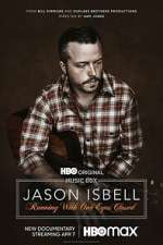 Watch Jason Isbell: Running with Our Eyes Closed Tvmuse