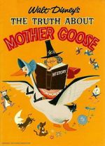 Watch The Truth About Mother Goose Tvmuse