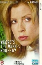 Watch Where\'s the Money, Noreen? Tvmuse
