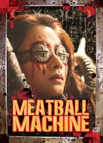 Watch Meatball Machine Tvmuse