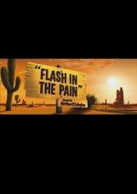 Watch Flash in the Pain (Short 2014) Tvmuse