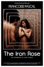 Watch The Iron Rose Tvmuse