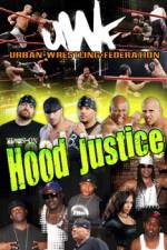 Watch Urban Wrestling Federation Hood Justice Tvmuse