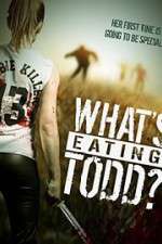 Watch Whats Eating Todd Tvmuse