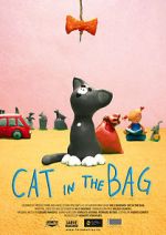 Watch Cat in the Bag (Short 2013) Tvmuse