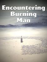 Watch Encountering Burning Man Tvmuse