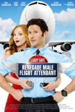 Watch Larry Gaye: Renegade Male Flight Attendant Tvmuse