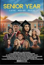 Watch Senior Year: Love Never Fails Tvmuse