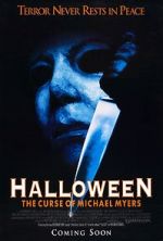 Watch Halloween 6: The Curse of Michael Myers Tvmuse