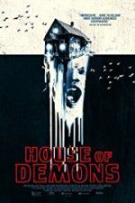 Watch House of Demons Tvmuse