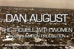 Watch Dan August: The Trouble with Women Tvmuse