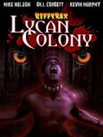 Watch Riftrax: Lycan Colony Tvmuse