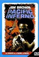 Watch Pacific Inferno Tvmuse