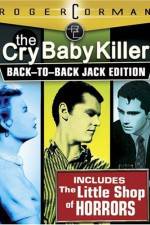 Watch The Cry Baby Killer Tvmuse