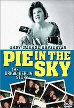 Watch Pie in the Sky: The Brigid Berlin Story Tvmuse