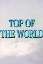 Watch Top of the World Tvmuse