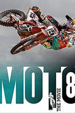 Watch Moto 8: The Movie Tvmuse